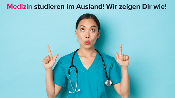 Deine Anleitung wie Du zu einem Medizinstudium im Ausland kommst. Und das ganz ohne NC!
